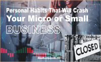 5 Personal Business Habits That Can Crash Your Micro or Small Business